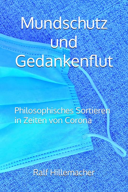 Buchcover: Mundschutz und Gedankenflut